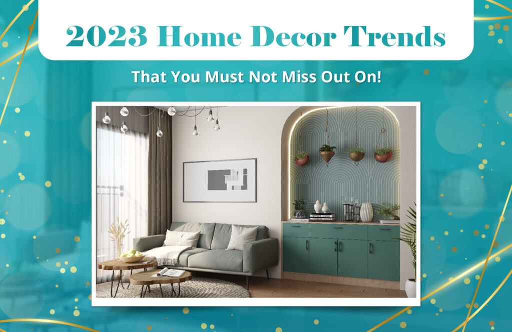 Home decor trends 2023